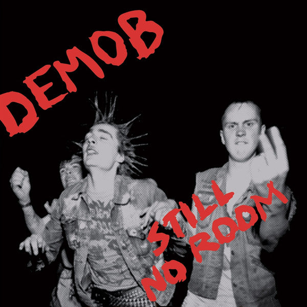 Demob : Still No Room (LP, Album)
